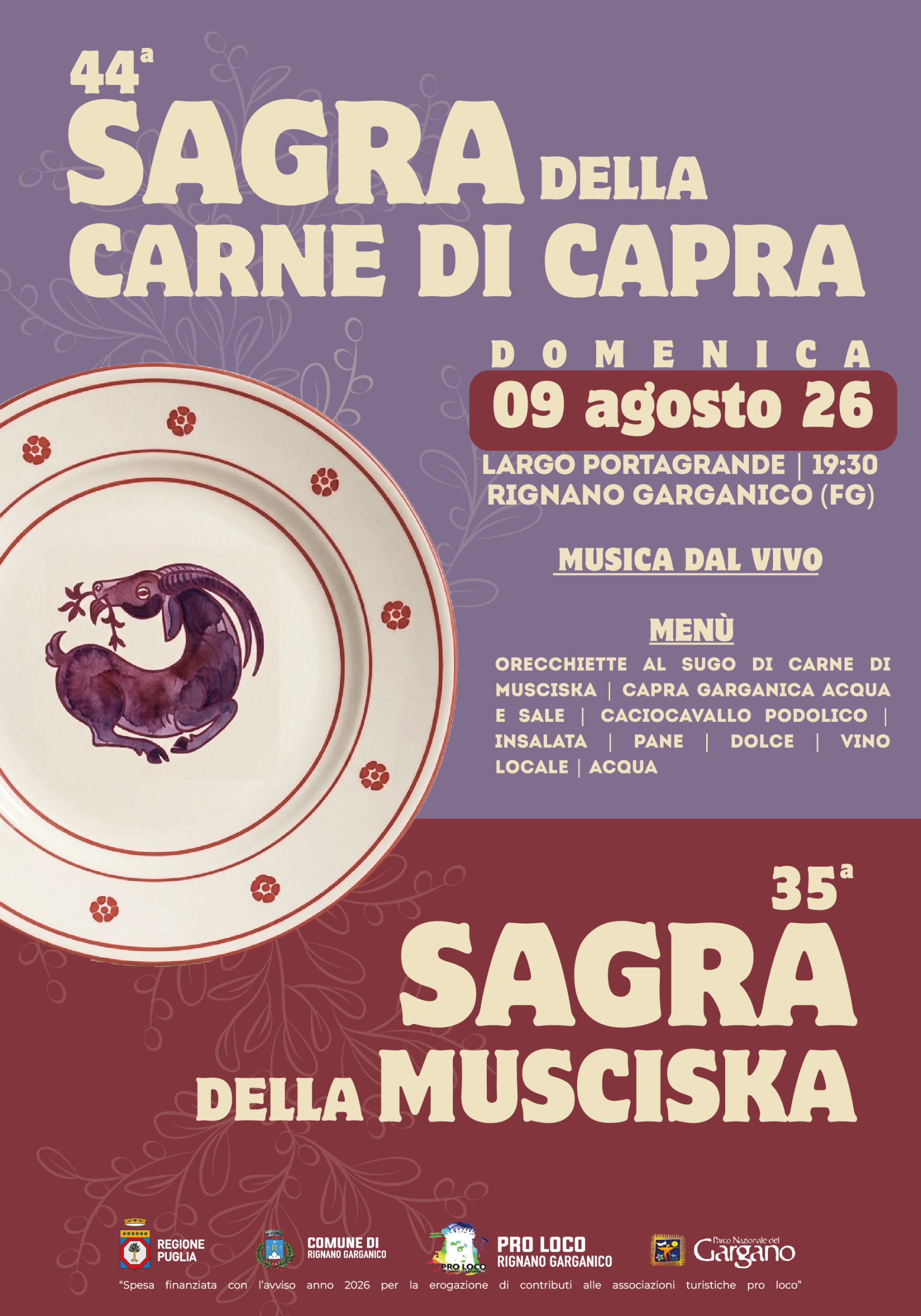 Sagra della Carne di Capria e Sagra della Musciska - Pro Loco Rignano Garganico